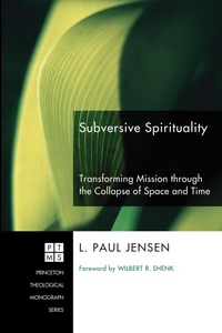 Enlarge image Cover: Subversive Spirituality - Wipf and Stock Publishers