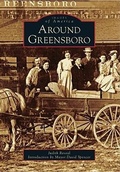 Cover: Around Greensboro - Arcadia Publishing (SC)
