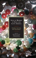 Cover: Sites of Memory in Spain and Latin America - Lexington Books