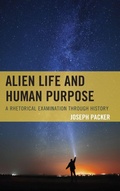 Cover: Alien Life and Human Purpose - Lexington Books
