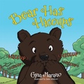 Cover: Bear Has Hiccups - Balboa Press