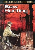 Cover: Bow Hunting - Capstone Press