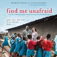 Enlarge image Cover: Find Me Unafraid - HarperCollins
