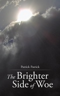 Cover: The Brighter Side of Woe - Authorhouse