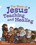 Cover: The Story of Jesus' Teaching and Healing - Sparkhouse Family