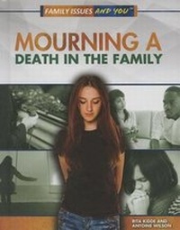 Enlarge image Cover: Mourning a Death in the Family - Rosen Central