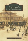 Cover: Asheville's River Arts District - Arcadia Publishing (SC)