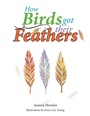 Cover: How Birds Got Their Feathers - Xlibris