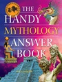 Cover: The Handy Mythology Answer Book - Visible Ink Press