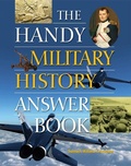 Cover: The Handy Military History Answer Book - Visible Ink Press