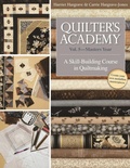 Cover: Quilter's Academy Vol. 5 - Masters Year - C & T Publishing