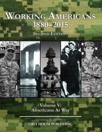 Enlarge image Cover: Working Americans 1880-2015 - Volume 5 - Grey House Publishing Inc