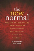 Cover: The New Normal and the Future of the Legal Industry - American Bar Association