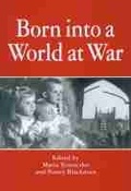 Cover: Born into a World at War - University of Massachusetts Press