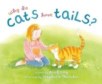 Enlarge image Cover: Why Do Cats Have Tails? - Starfish Bay Children's Books