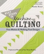 Cover: Next Steps in Machine Quilting - Free-Motion & Walking-Foot Designs - Stash Books