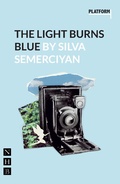 Cover: The Light Burns Blue - Nick Hern Books