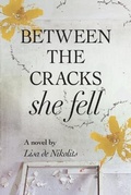 Cover: Between the Cracks She Fell - Inanna Publications and Education Inc.