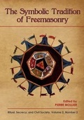 Cover: The Symbolic Tradition of Freemasonry - Westphalia Press
