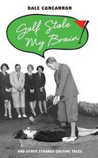 Abbildung von: Golf Stole My Brain - Metro Books, London