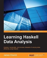 Enlarge image Cover: Learning Haskell Data Analysis - Packt Publishing