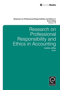Enlarge image Cover: Research on Professional Responsibility and Ethics in Accounting - Emerald Publishing Limited