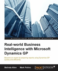 Enlarge image Cover: Real-world Business Intelligence with Microsoft Dynamics GP - Packt Publishing