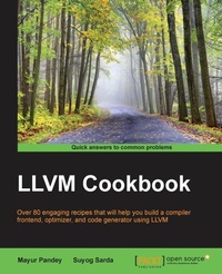 Enlarge image Cover: LLVM Cookbook - Packt Publishing