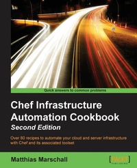 Enlarge image Cover: Chef Infrastructure Automation Cookbook - Second Edition - Packt Publishing