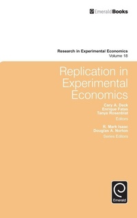 Enlarge image Cover: Replication in Experimental Economics - Emerald Group Publishing Limited
