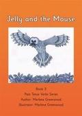 Cover: Jelly and the Mouse - Jelly and Bean Ltd