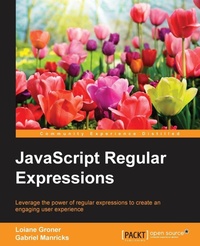 Enlarge image Cover: Javascript Regular Expressions - Packt Publishing