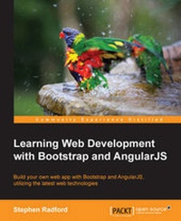 Enlarge image Cover: Learning Web Development with Bootstrap and AngularJS - Packt Publishing