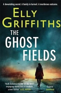 Enlarge image Cover: The Ghost Fields - Quercus Publishing