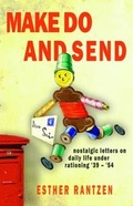 Cover: Make Do and Send - Gibson Square Books Ltd