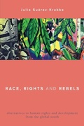 Cover: Race, Rights and Rebels - Rowman & Littlefield International