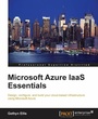 Cover: Microsoft Azure IAAS Essentials - Packt Publishing
