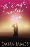 Cover: The Eagle and the Sun - Accent Press Ltd