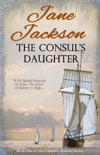 Enlarge image Cover: The Consul's Daughter - Accent Press Ltd