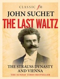Cover: The Last Waltz - Elliott & Thompson Limited