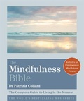 Cover: The Mindfulness Bible - Godsfield Press Ltd