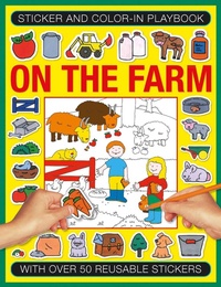 Enlarge image Cover: Sticker and Color-in Playbook: On the Farm - Armadillo Books