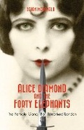 Cover: Alice Diamond and the Forty Elephants - Milo Books