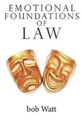 Cover: Emotional Foundations of Law - University of Buckingham Press