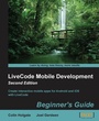 Cover: LiveCode Mobile Development Beginner's Guide (2nd Edition) - Packt Publishing