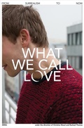 Cover: What We Call Love - Irish Museum of Modern Art
