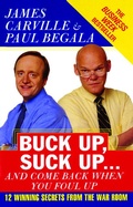Cover: Buck Up, Suck Up . . . and Come Back When You Foul Up - Simon + Schuster LLC