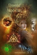 Cover: Elemental Foundations - Zimbell House Publishing, LLC