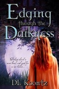 Cover: Edging Through the Darkness - Brimstone Fiction