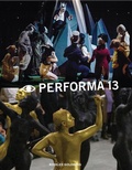 Cover: Performa 13: Surrealism / The Voice / Citizenship - Gregory R Miller & Company